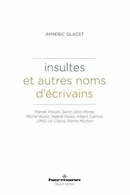 Insultes et autres noms d'écrivains