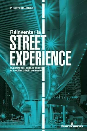Réinventer la "street experience" - Philippe Baudillon - Hermann