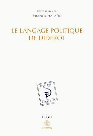 Le Langage politique de Diderot - Franck Salaun - Hermann