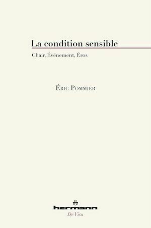 La condition sensible - Eric Pommier - Hermann