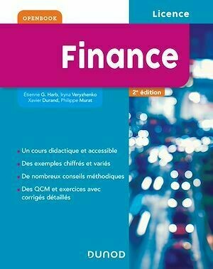 Finance - 2e éd. - Xavier Durand, Philippe Murat, Iryna Veryzhenko, Etienne Harb - Dunod