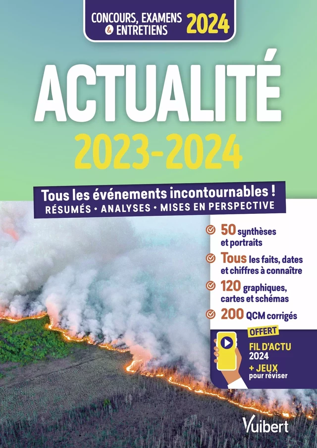 Actualité 2023-2024 - Concours et examens - Fil d'actu et jeux interactifs offerts - Jérôme Calauzènes, Sophie Freiman, Emma Fauquembergue, Marius Matty, Marion le Calvez, Valérie Morin, Barbara Tissier, Eglantine Yelles, Alice Volkwein - Vuibert