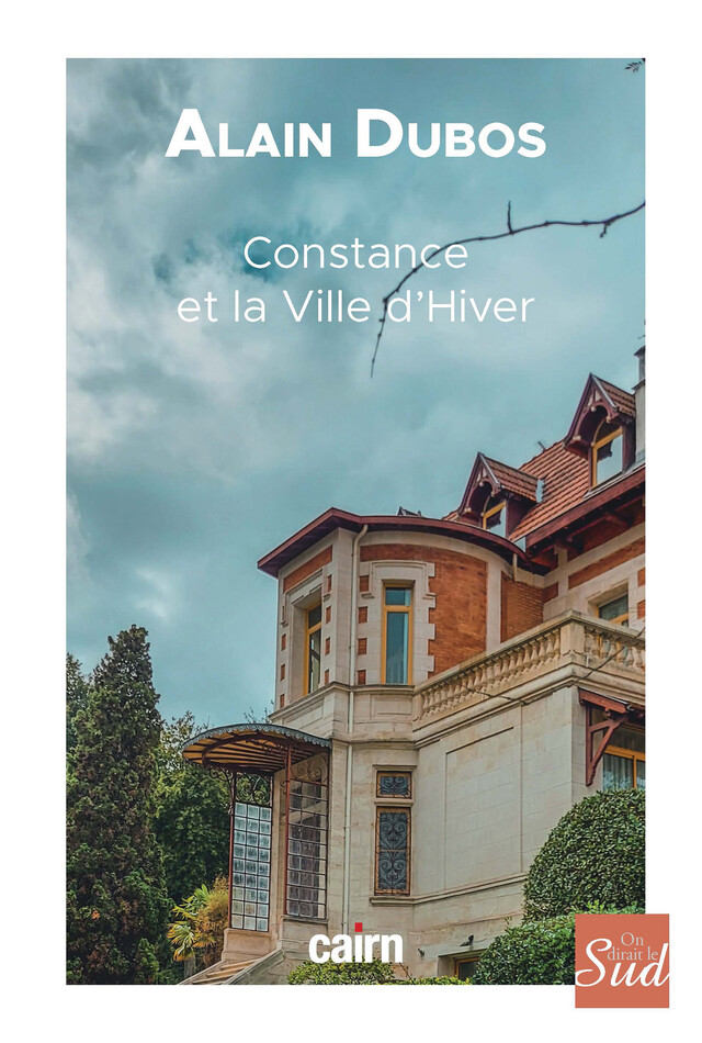 Constance et la Ville d'Hiver - Alain Dubos - Cairn