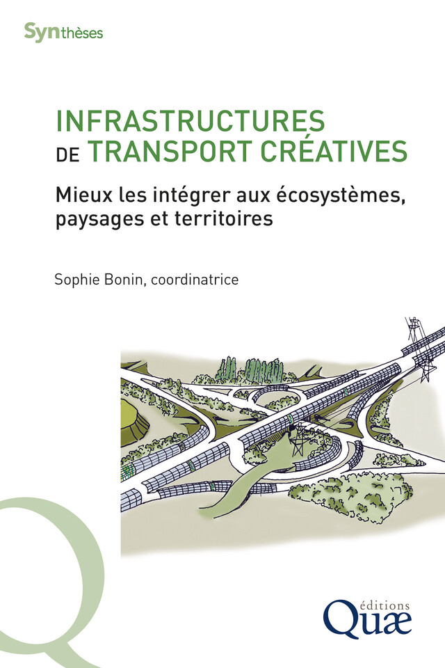 Infrastructures de transport créatives - Sophie Bonin - Quæ