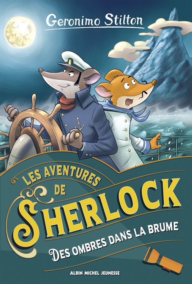 Les Aventures de Sherlock - tome 5 - Des ombres dans la brume - Geronimo Stilton - Albin Michel