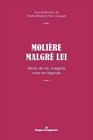 Molière malgré lui - Marc Douguet - Hermann