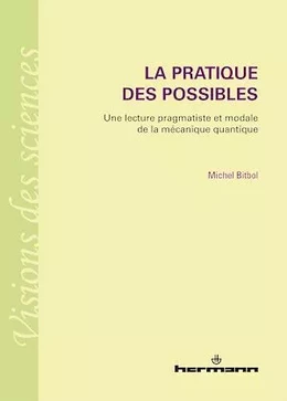 La pratique des possibles