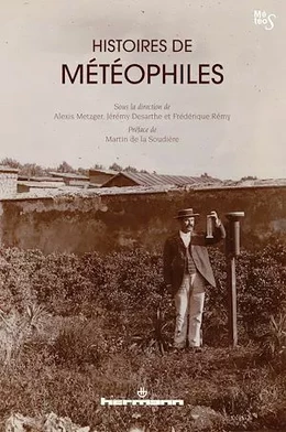 Histoires de météophiles