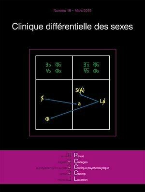 Revue des collèges de clinique psychanalytique du champ lacanien n°18 : Clinique différentielle des sexes - Geneviève Faleni - Hermann
