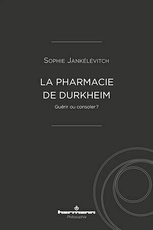 La Pharmacie de Durkheim - Sophie Jankélévitch - Hermann