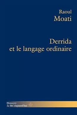 Derrida et le langage ordinaire