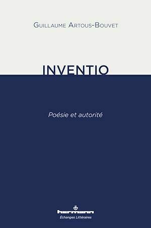 Inventio - Guillaume Artous-Bouvet - Hermann