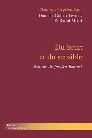 Du bruit et du sensible - Danielle Cohen-Levinas - Hermann