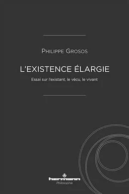 L'existence élargie