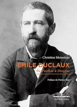 Émile Duclaux - Christine Moissinac - Hermann