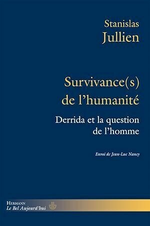 Survivance(s) de l'humanité - Stanislas Jullien - Hermann