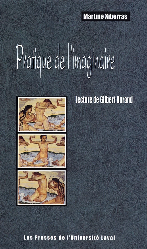 Pratique de l’imaginaire - Martine Xiberras - PUL Diffusion