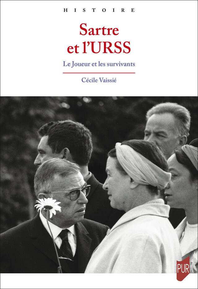 Sartre et l’URSS - Cécile Vaissié - Presses universitaires de Rennes