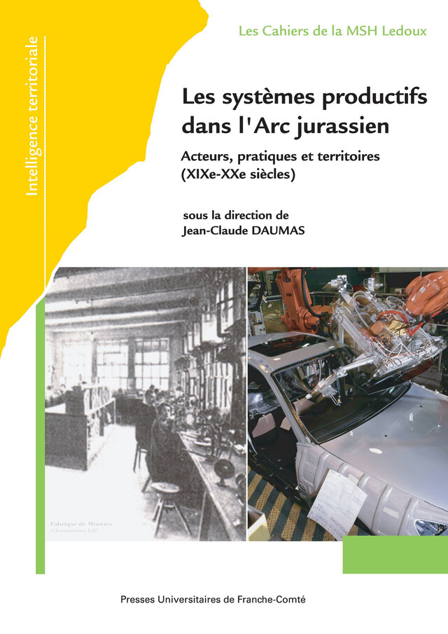 Les systèmes productifs dans l’Arc jurassien -  - Presses universitaires de Franche-Comté