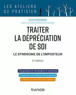 Traiter la dépréciation de soi - 2e éd.