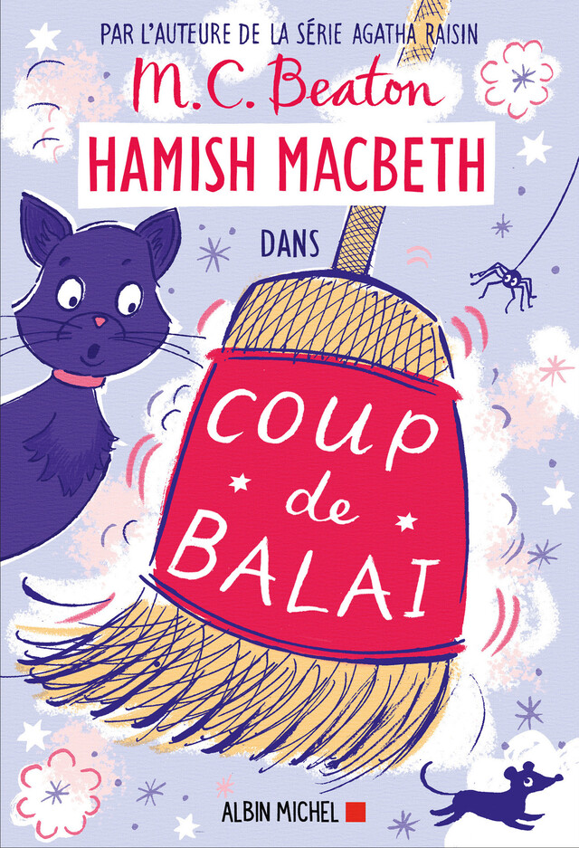 Hamish Macbeth 22 - Coup de balai - M. C. Beaton - Albin Michel
