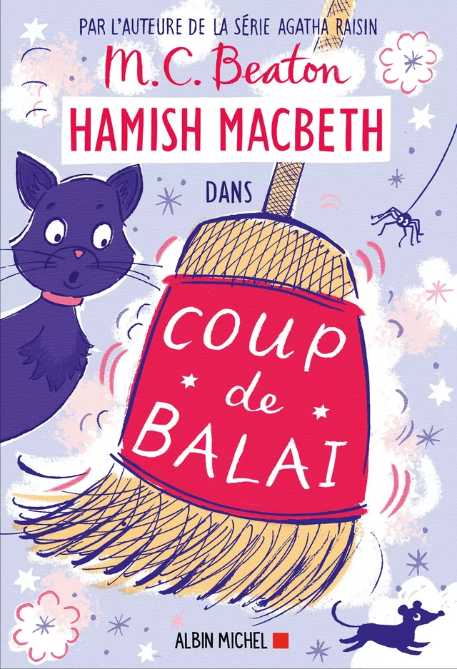 Hamish Macbeth 22 - Coup de balai - M. C. Beaton - Albin Michel
