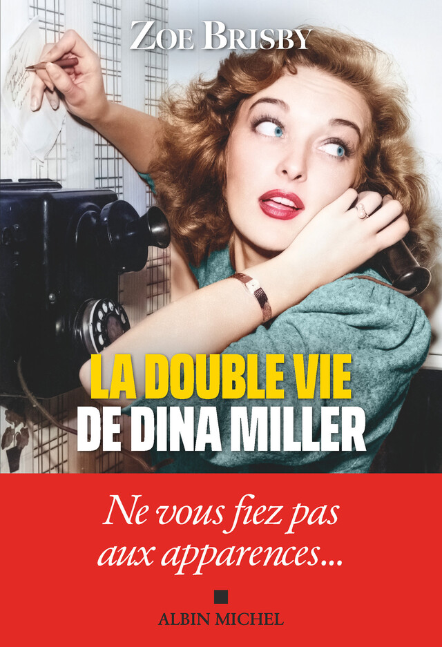 La Double Vie de Dina Miller - Zoe Brisby - Albin Michel