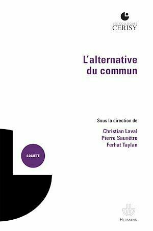 L'alternative du commun - Christian Laval - Hermann
