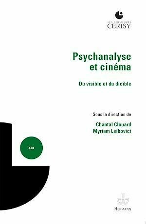 Psychanalyse et cinéma - Chantal Clouard - Hermann