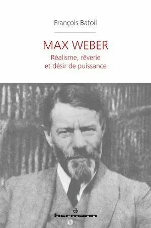 Max Weber - François Bafoil - Hermann