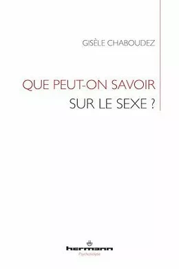 Que peut-on savoir sur le sexe ?