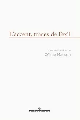 L'accent, traces de l'exil