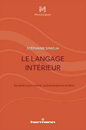 Le langage intérieur - Stéphanie Smadja - Hermann