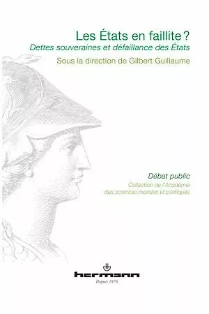 Les États en faillite ? - Gilbert Guillaume - Hermann