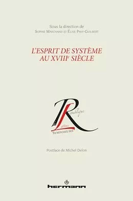 L'Esprit de système au XVIIIe siècle