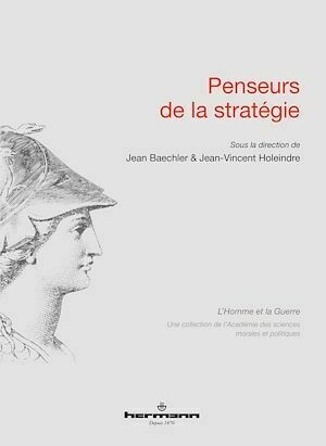 Penseurs de la stratégie - Jean Baechler - Hermann