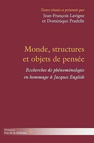 Monde, structures et objets de pensée - Dominique Pradelle - Hermann