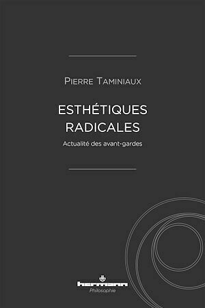 Esthétiques radicales - Pierre Taminiaux - Hermann