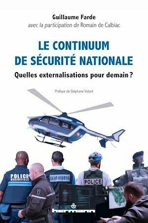 Le continuum de sécurité nationale - Romain De Calbiac - Hermann