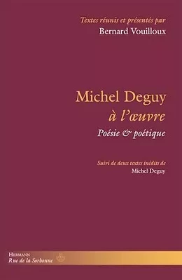 Michel Deguy à l'œuvre