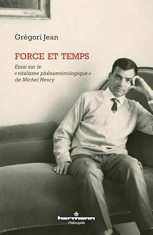 Force et temps - Grégori Jean - Hermann