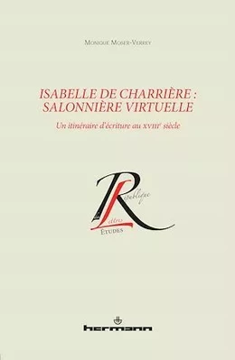 Isabelle de Charrière : salonnière virtuelle