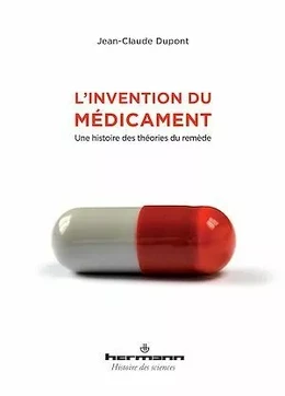 L'invention du médicament