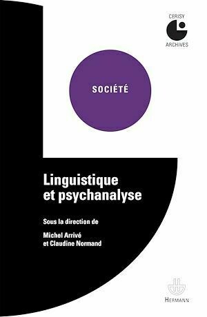Linguistique et psychanalyse - Michel Arrivé - Hermann