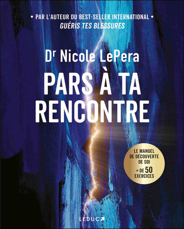 Pars à ta rencontre - Dr Nicole Lepera - Éditions Leduc