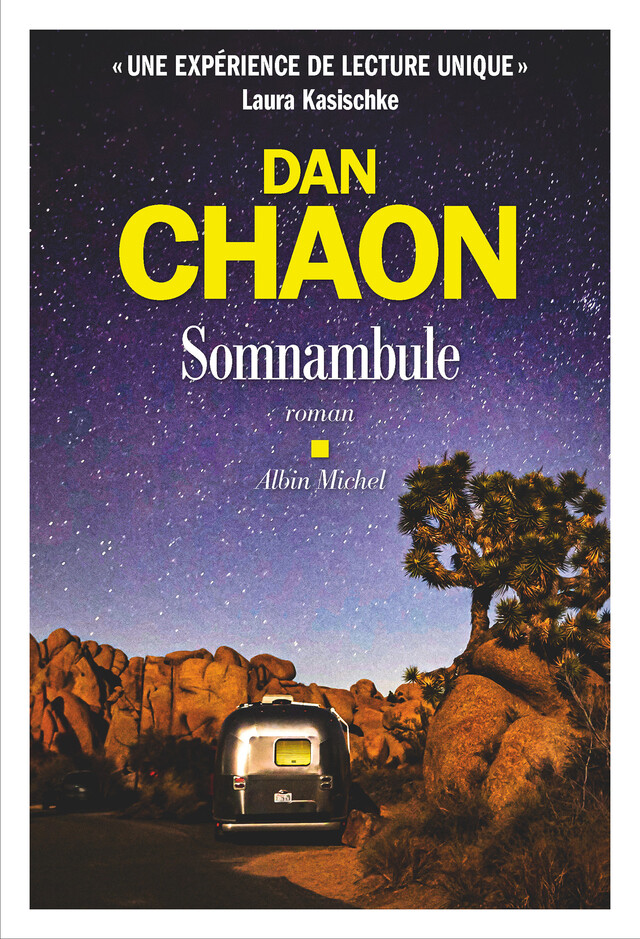 Somnambule - Dan Chaon - Albin Michel