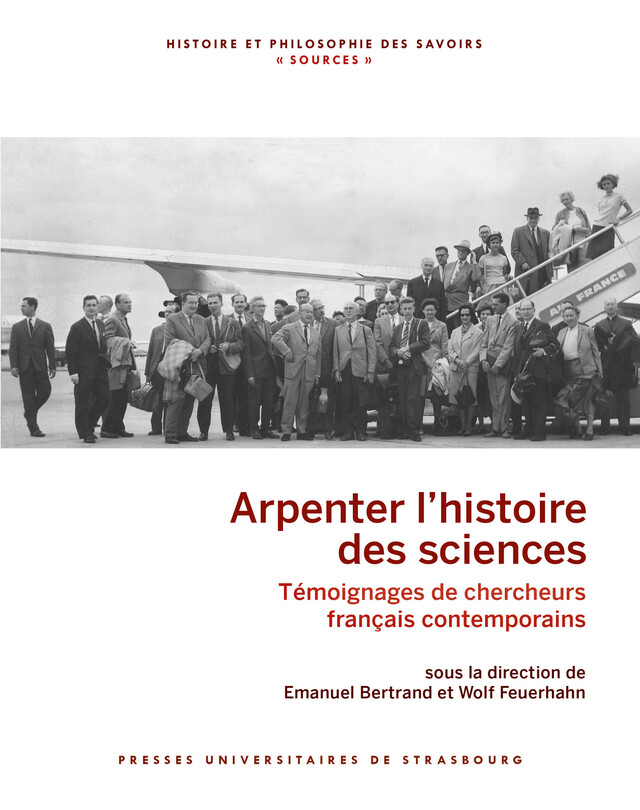 Arpenter l'histoire des sciences -  - Presses universitaires de Strasbourg