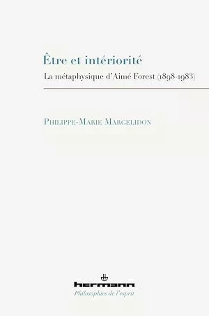 Être et intériorité - Philippe-Marie Margelidon - Hermann