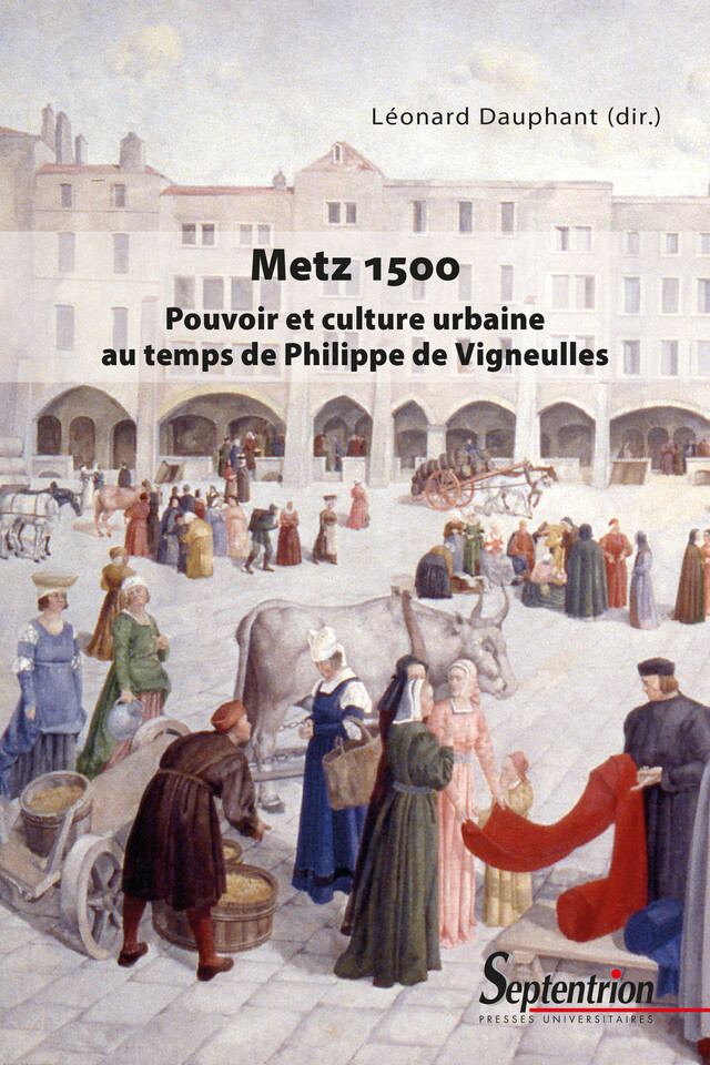 Metz 1500 -  - Presses Universitaires du Septentrion
