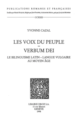 Les Voix du peuple, Verbum Dei : le bilinguisme latin-langue vulgaire au Moyen Age
